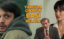 Yargı’da Çınar’ın başı belada! Ceylin ve Yekta gerçeği öğrendi