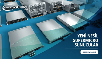 Supermicro Sunucularıyla Dijital Dönüşüm