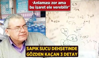 Sapık sucu dehşetinde gözden kaçan 3 detay! ‘Anlaması zor ama bu işaret ele verebilir’